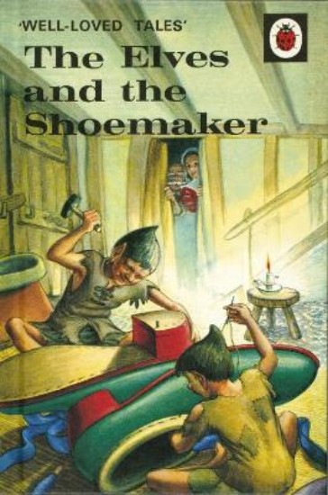 Picture of Well-Loved Tales: the Elves and the Shoemaker