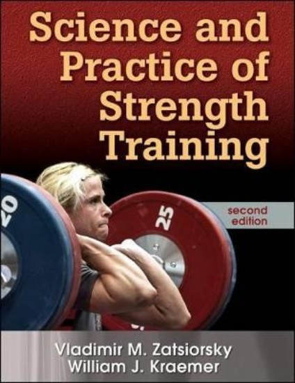 Picture of Science and Practice of Strength Training 2ed