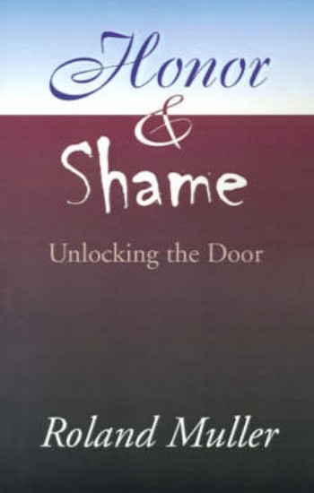 Picture of Honor and Shame : Unlocking the door