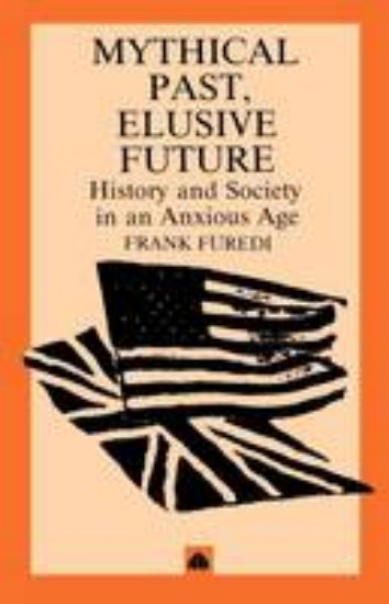 Picture of Mythical Past - Elusive Future