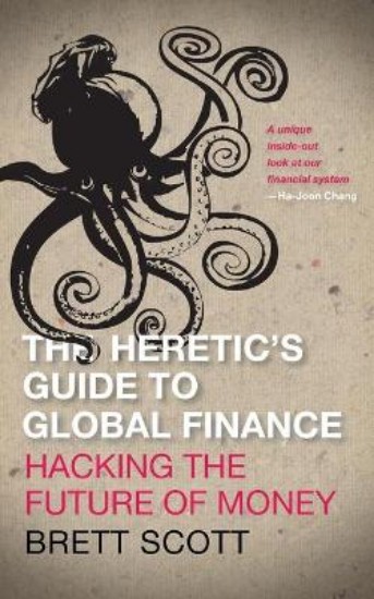 Picture of Heretic's Guide to Global Finance