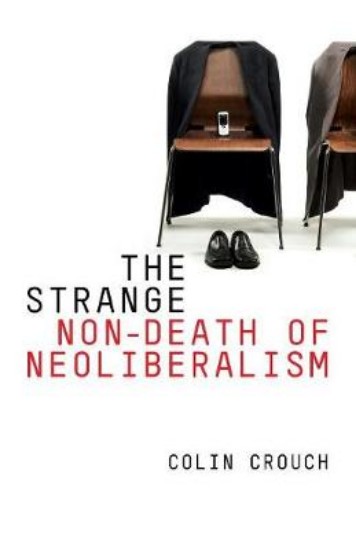 Picture of Strange Non-Death of Neo-Liberalism