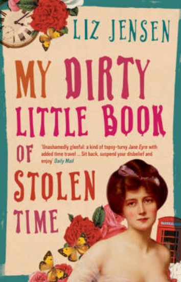 Picture of My Dirty Little Book of Stolen Time