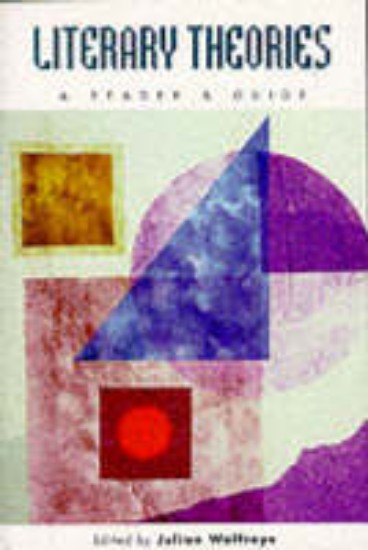 Picture of Literary Theories:  A Reader and Guide