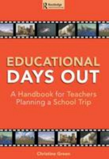Picture of Educational Days Out: A Handbook for Teachers Planning a School Trip