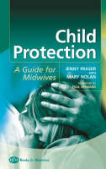 Picture of Child Protection: Guide For Midwives 2ed