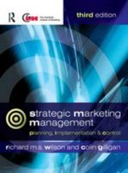 Picture of Strategic Marketing Management: Planning, Implementation and Control 3