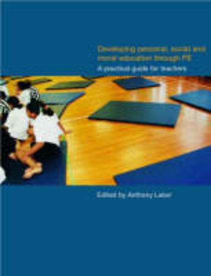 Picture of Developing Personal, Social and Moral Education through Physical Educa