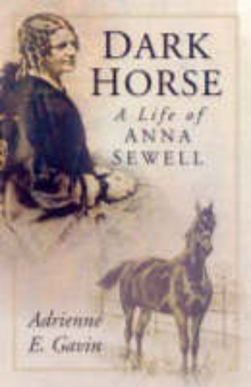 Picture of Dark Horse: A Life of Anna Sewell