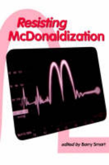 Picture of Resisting McDonaldization