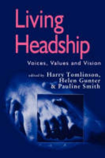 Picture of Living headship: Voices, Values and Vision