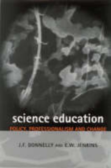 Picture of SCIENCE EDUCATION, policy< professionalism and change