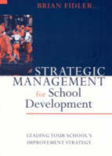 Picture of Strategic Management for School Development