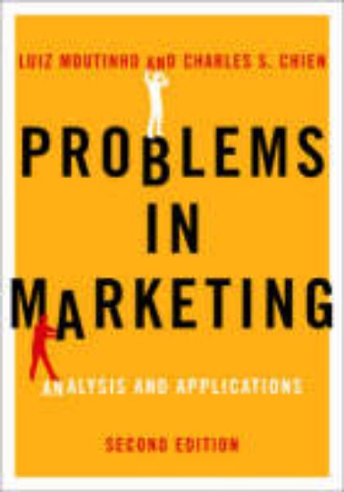 Picture of Problems in Marketing: Applying Key Concepts and Techniques
