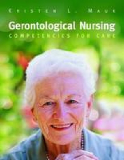Picture of Gerontology Nursing: Competencies for Care
