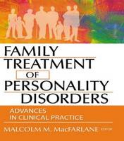 Picture of Family Treatment of Personality Disorders