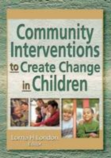 Picture of Community Interventions to Create Change in Children