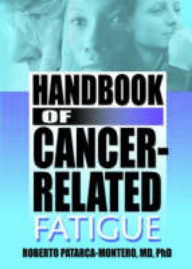 Picture of Handbook of Cancer-Related Fatigue