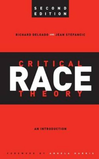 Picture of Critical Race Theory:  An Introduction