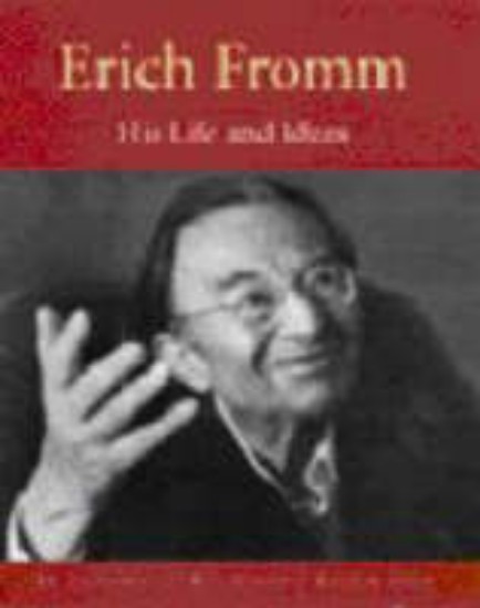 Picture of Erich Fromm: His Life and Ideas