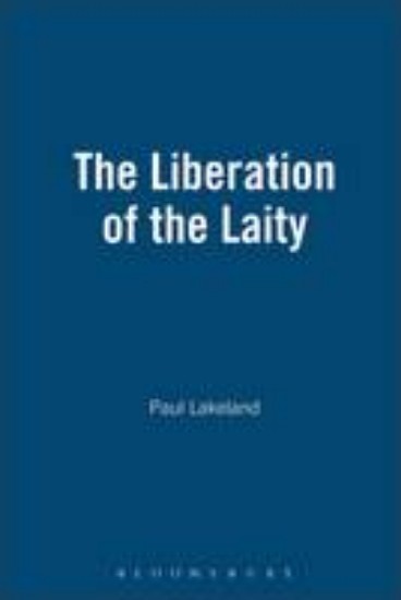 Picture of Liberation of the Laity, The