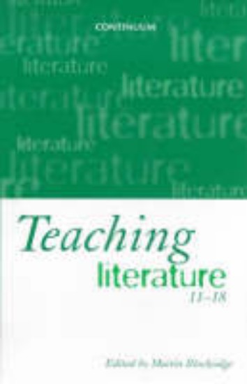 Picture of Teaching Literature 11-18