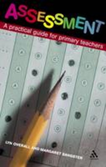 Picture of Assessment: A practical guide for Primary teachers