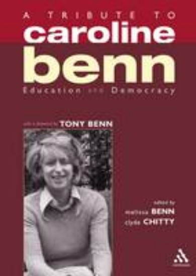 Picture of A Tribute to Caroline Benn: Education and Democracy
