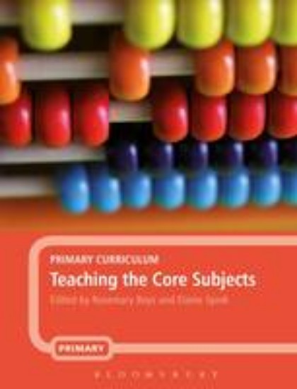 Picture of Primary Curriculum : Teaching the Core Subjects