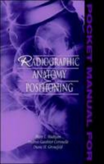 Picture of Pocket Manual for Radiographic Anatomy and Positioning: An Integrated Approach