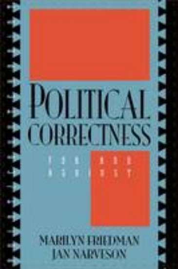 Picture of Political Correctness: For and Against