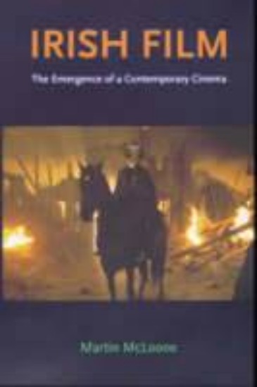 Picture of Irish Film: The Emergence of a Contemporary Cinema