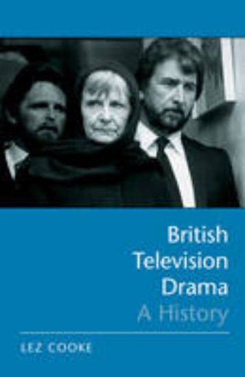 Picture of British Television Drama:A History