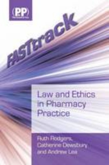 Picture of Law and Ethics in Pharmacy Practice (£19.99)