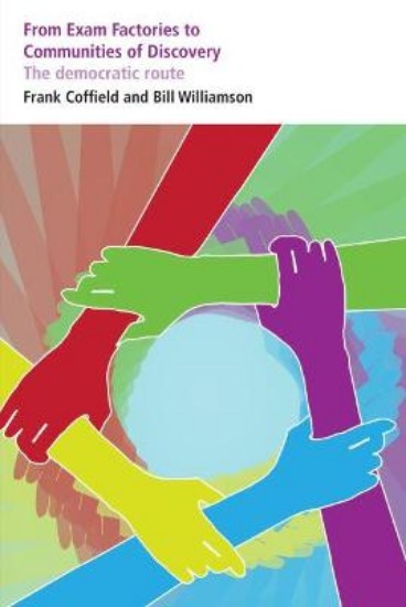 Picture of From Exam Factories To Communities Of Discovery