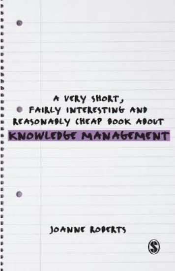 Picture of Very Short, Fairly Interesting and Reasonably Cheap Book About Knowledge Management