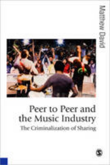 Picture of Peer to Peer and the Music Industry
