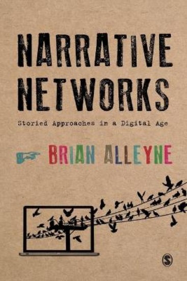Picture of Narrative Networks: Storied Approaches in a Digital Age
