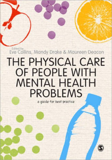 Picture of Physical Care of People with Mental Health Problems