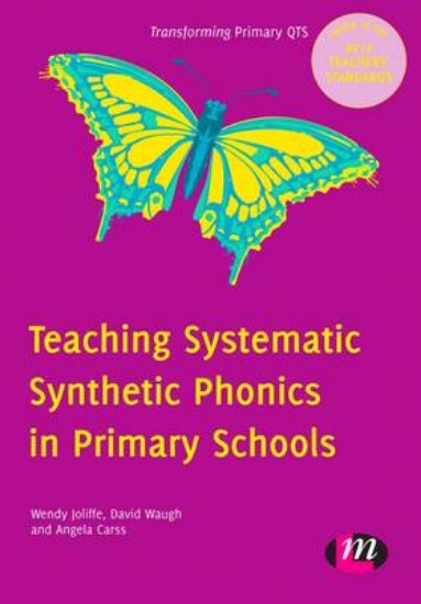 Picture of Teaching Systematic Synthetic Phonics in Primary Schools