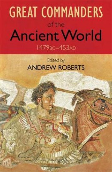 Picture of Great Commanders Of The Ancient Wor