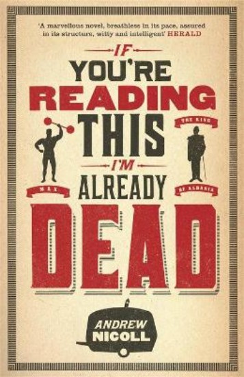 Picture of If You're Reading This, I'm Already Dead