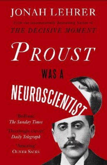 Picture of Proust Was A Neuroscientist