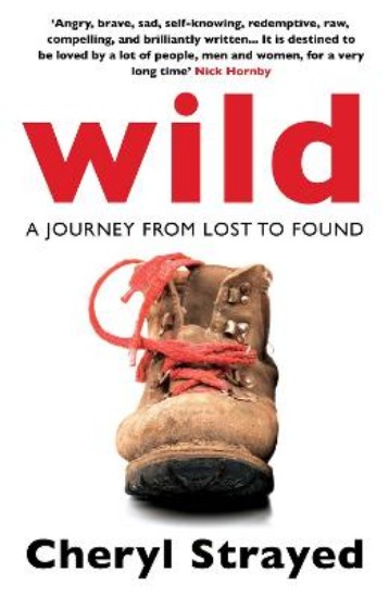 Picture of Wild: A journey from lost to found
