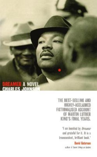 Picture of Dreamer: a historical novel exploring the life of Martin Luther King Jr