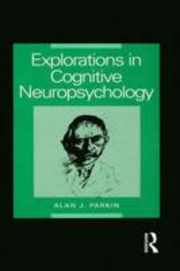 Picture of Explorations in Cognitive Neuropsychology