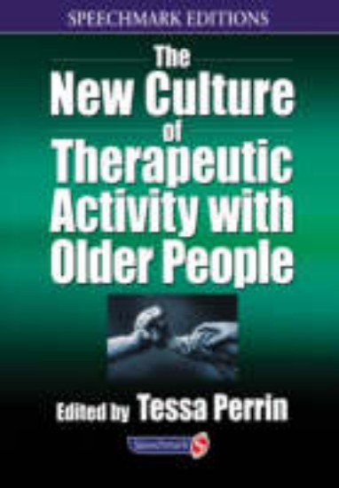 Picture of New Culture of Therapeutic Activity with Older People