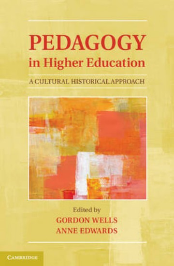 Picture of Pedagogy in Higher Education: A Cultural Historical Approach