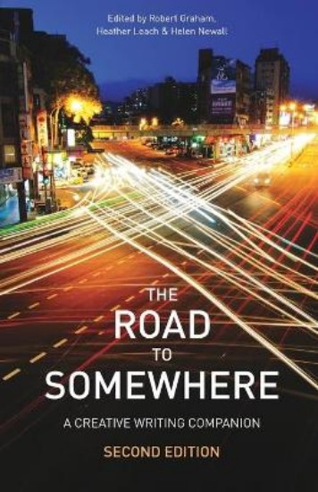 Picture of Road to Somewhere: A Creative Writing Companion 2ed