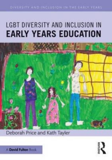 Picture of LGBT Diversity and Inclusion in Early Years Education